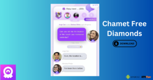 Chamet App Download | Unlock Free Diamonds & Live Chat Fun! 5